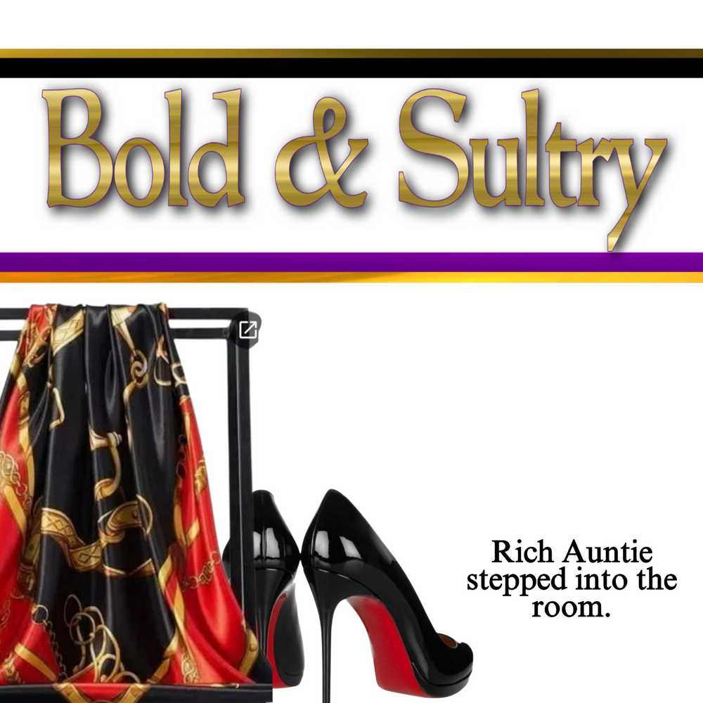 Bold & Sultry