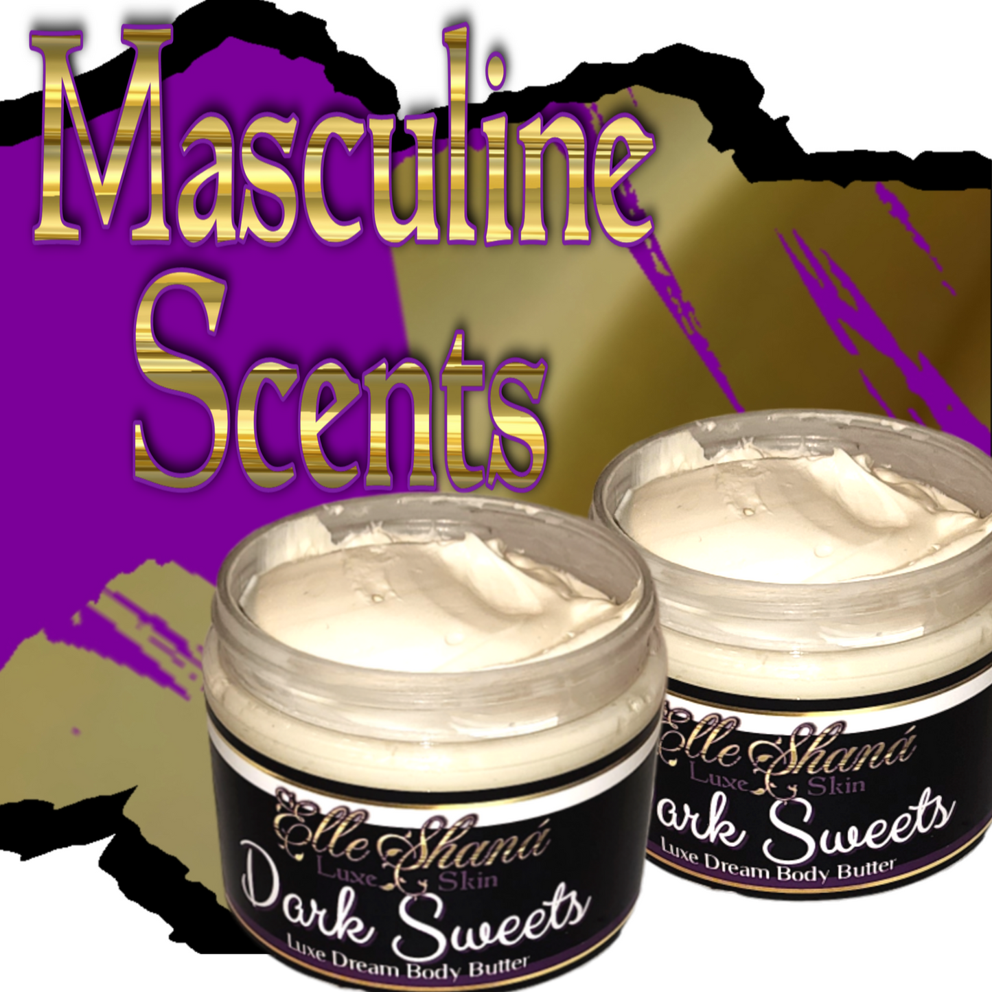 Luxe Dream Body Butter - Masculine Scents