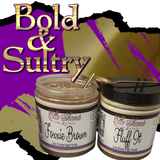 Luxe Dream Sugar Scrub - Bold & Sultry