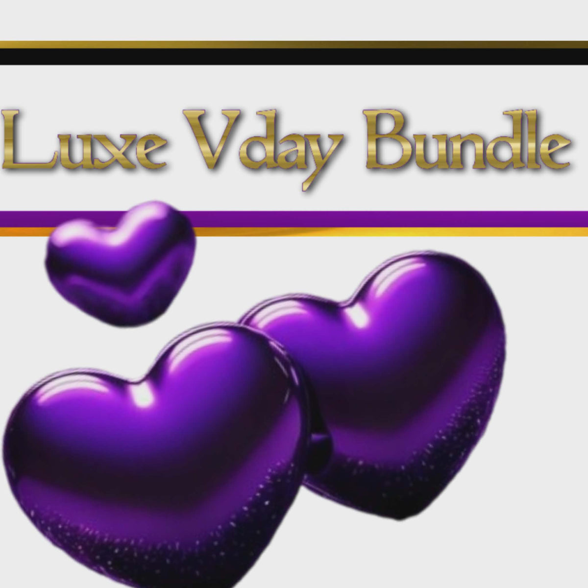Luxe Valentine's Bundle