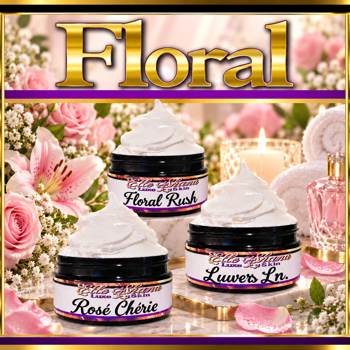 Luxe Dream Butter Cream - Floral