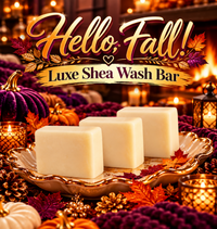 Hello, Fall! - Shea Wash Bar